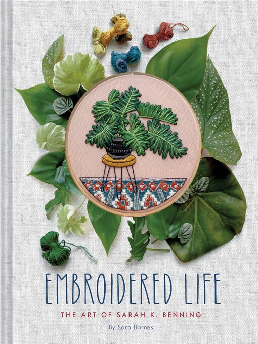 Title details for Embroidered Life by Sara Barnes - Available